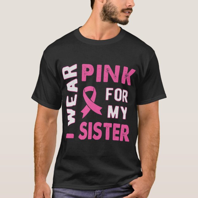 Jag Bära Rosa för min medvetenhet om bröstcancer T Shirt (Framsida)