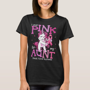 Jag Bära Rosa för min Moster Shirt Breast Cancer A T