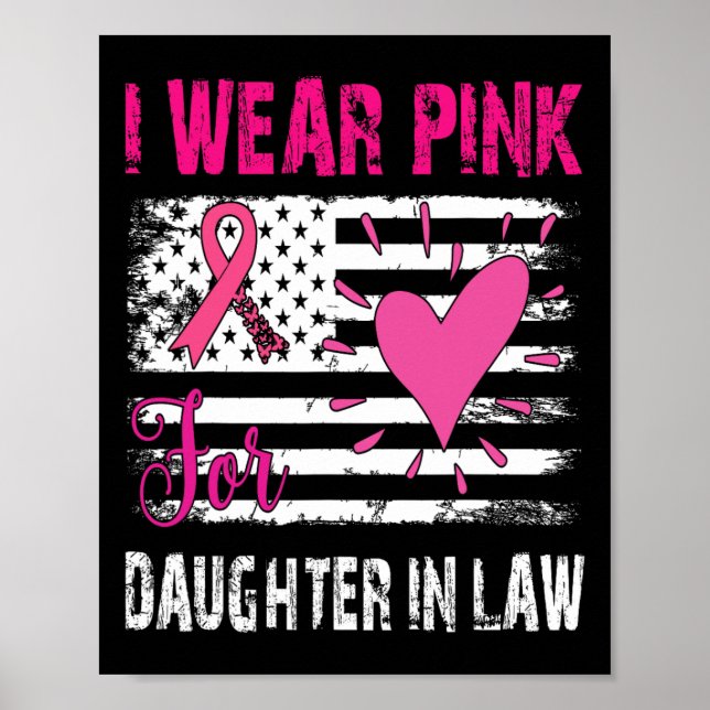 Jag Bära Rosa för min svärdotter Breast Cancer A Poster (Framsidan)