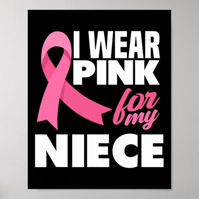 Jag Bära Rosa för min systerdotter Breast Cancer A Poster (Framsidan)