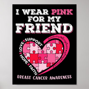 Jag Bära Rosa för min vänliga medvetenhet om bröst Poster