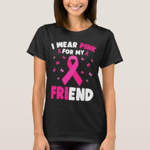 Jag Bära Rosa för min vänliga medvetenhet om bröst T Shirt