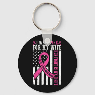 Jag Bära Rosa fru Breast Cancer Hennes kamp är min Nyckelring