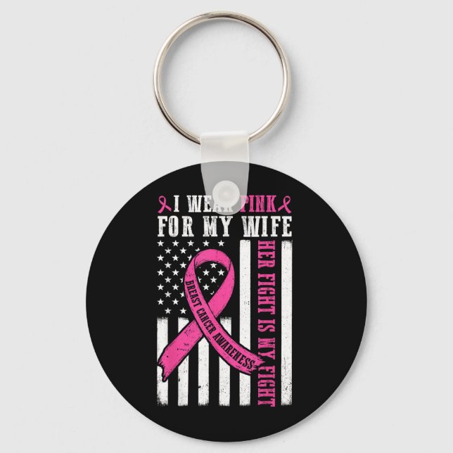 Jag Bära Rosa fru Breast Cancer Hennes kamp är min Nyckelring (Framsida)