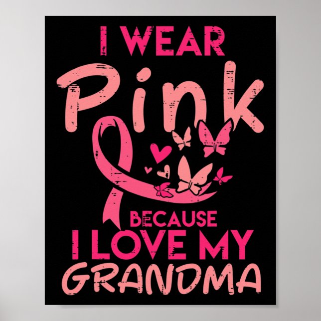 Jag Bära Rosa Kärlek Min morma Breast Cancer Aware Poster (Framsidan)