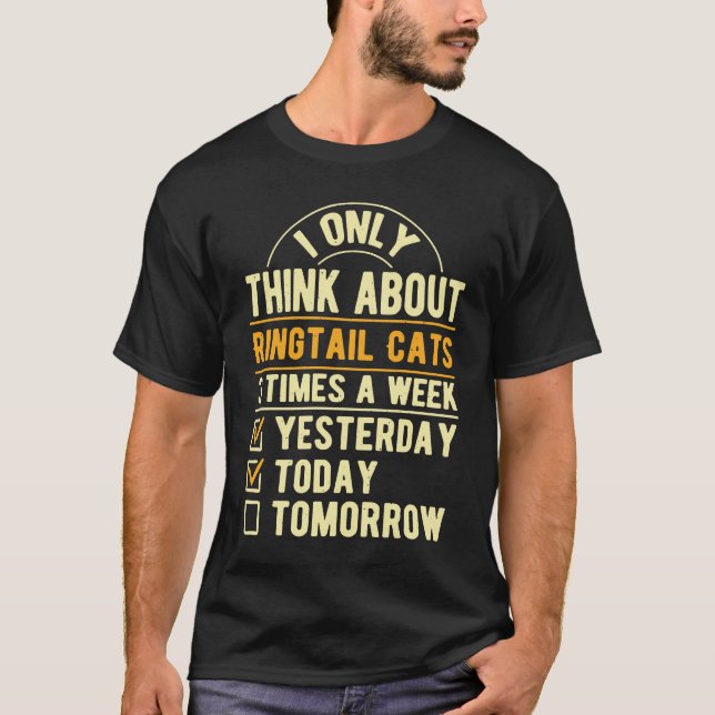 Jag bara Tänka om Ringtail Cats Raccoon Humor T Shirt (Framsida)