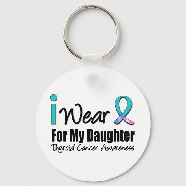 Jag Bära Thyroid Cancer Ribbon till min dotter Nyckelring (Framsida)
