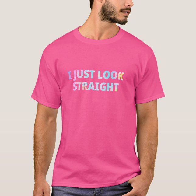 Jag bara tittar rakt på presenter Tee Lgbt-prismån (Framsida)