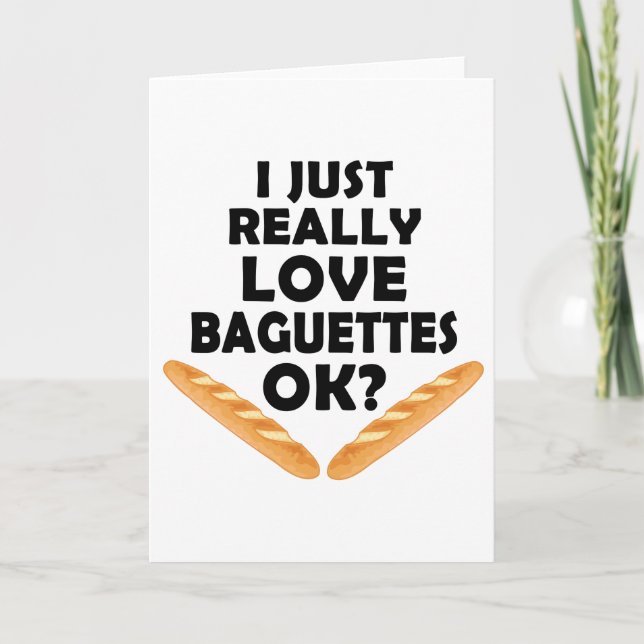 Jag bara Verkligen Baguettes - Lusnyt Baguette Kort (Framsida)