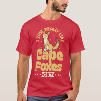 Jag bara verkligen Cape Foxes Cape Fox T Shirt