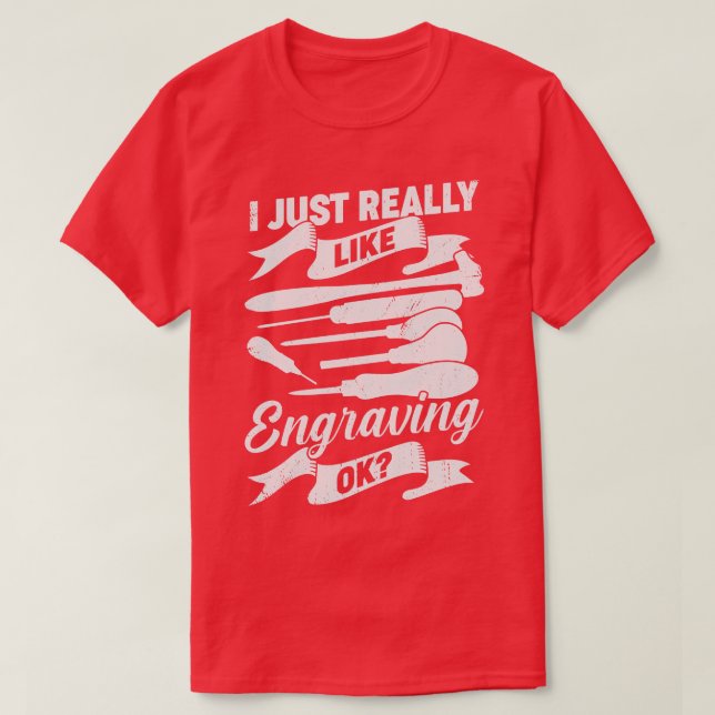 Jag bara Verkligen gillar att Engrave går hand Eng T Shirt (Design framsida)