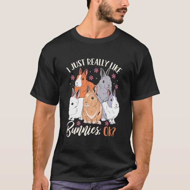 Jag bara Verkligen gillar kaniner T Shirt (Framsida)