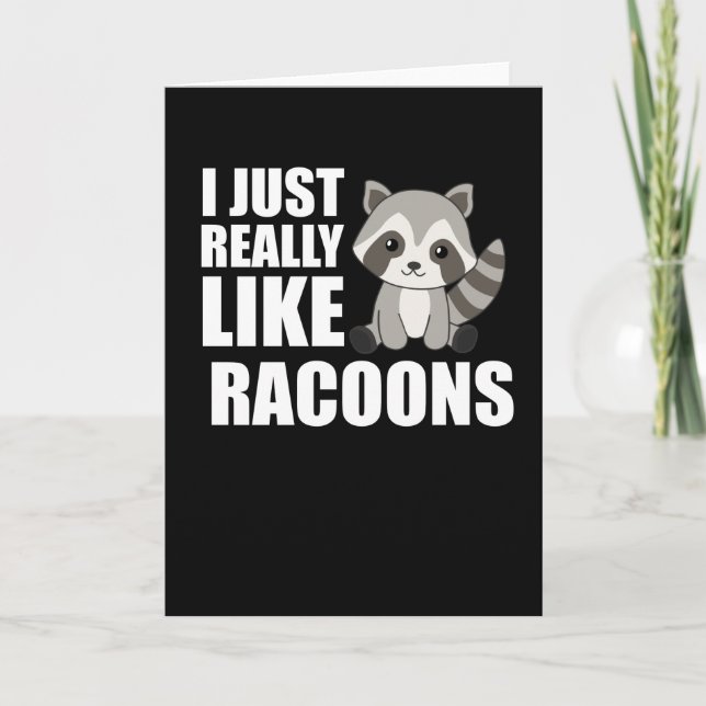 Jag bara Verkligen gillar Racoons Cute Raccoon Kort (Framsida)