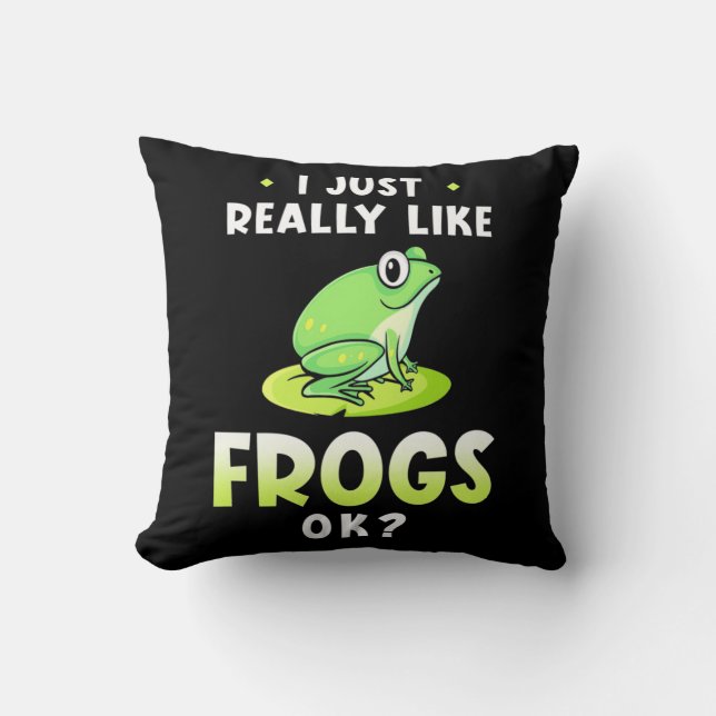 Jag bara Verkligen Likes Frogs Kudde (Framsida)