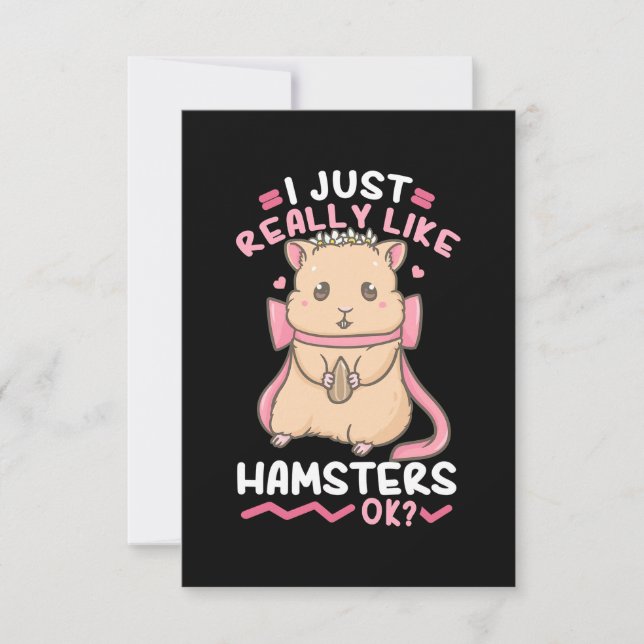 Jag bara Verkligen Likes Hamsters OK OSA Kort (Framsida)