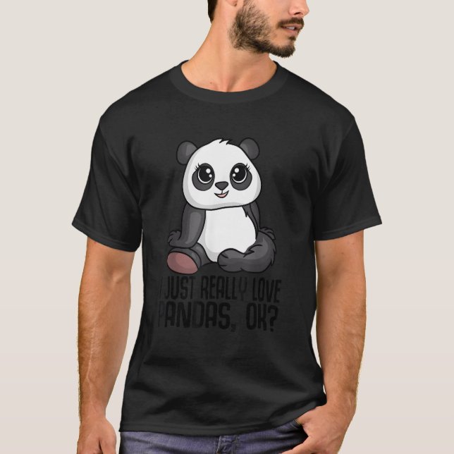 Jag bara Verkligen Pandas Ok Panda Bear Panda T Shirt (Framsida)