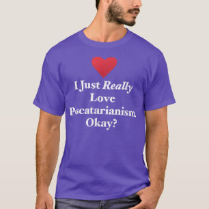 Jag bara Verkligen Pescatarianism, okej Roligt Veg T Shirt