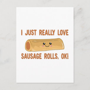 Jag bara Verkligen Sause Rolls! Vykort