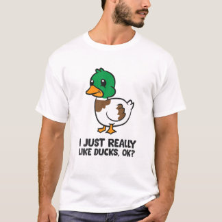 Jag bara Verkligen som Anka T Shirt