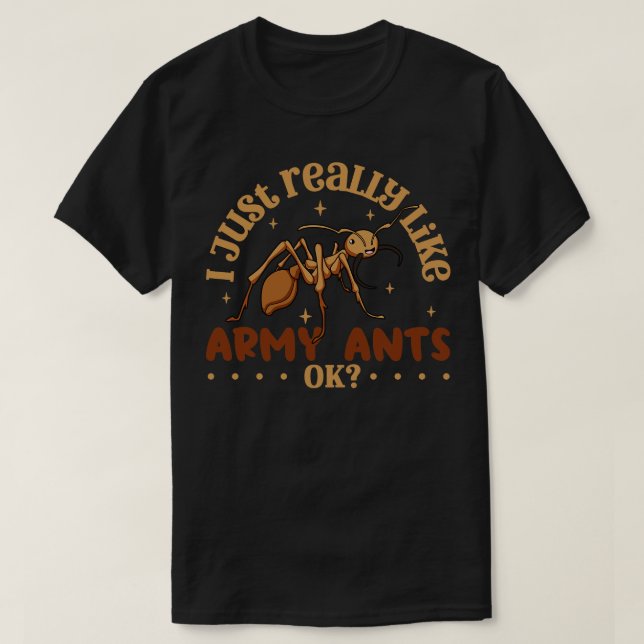 Jag bara verkligen som Ants Ant T Shirt (Design framsida)