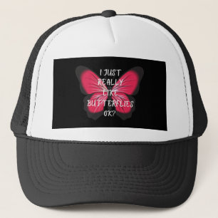 Jag bara Verkligen som Butterflies okej? Keps