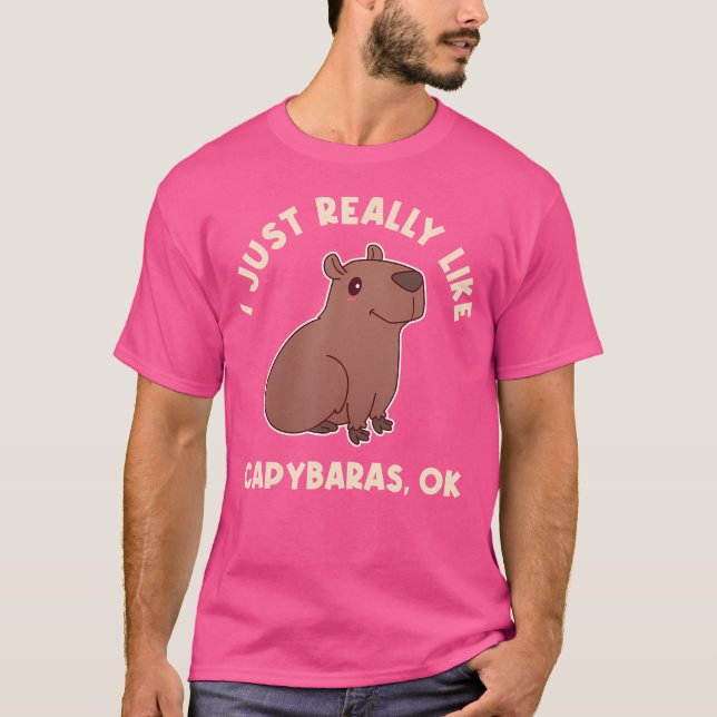 Jag bara Verkligen som Capybaras OK T Shirt (Framsida)