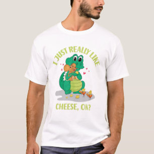 Jag bara Verkligen som Cheese OK T Shirt
