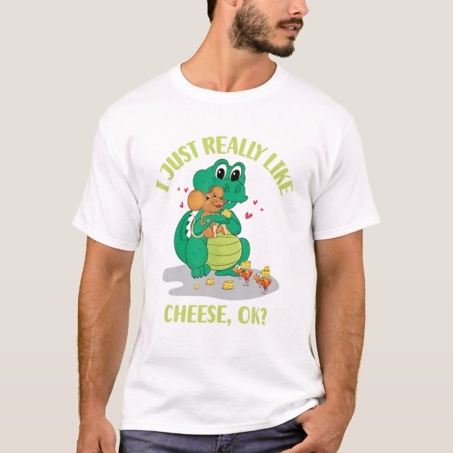 Jag bara Verkligen som Cheese OK T Shirt (Framsida)