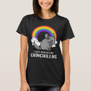 Jag bara Verkligen som Chinchillas Cute Pet T Shirt