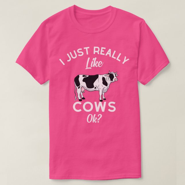 Jag bara Verkligen som Cows OK T Shirt (Design framsida)