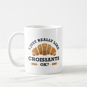 Jag bara Verkligen som Croissants okej Kaffemugg