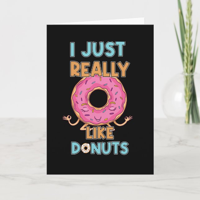 Jag bara Verkligen som Donuts Kort (Framsida)
