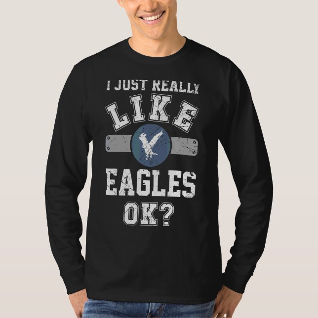 Jag bara Verkligen som Eagles Ok Eagle Manar Athle T Shirt (Framsida)