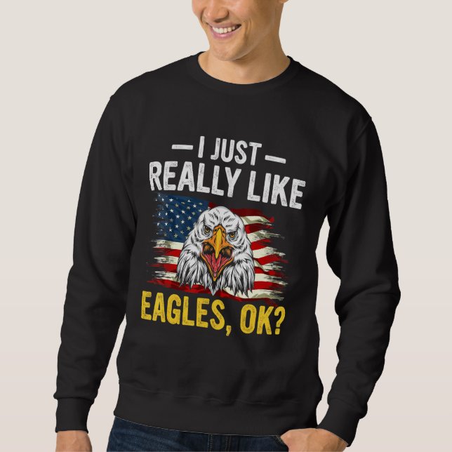 Jag bara Verkligen som Eagles Ok Kärlek Eagles Wil Lång Ärmad Tröja (Framsida)