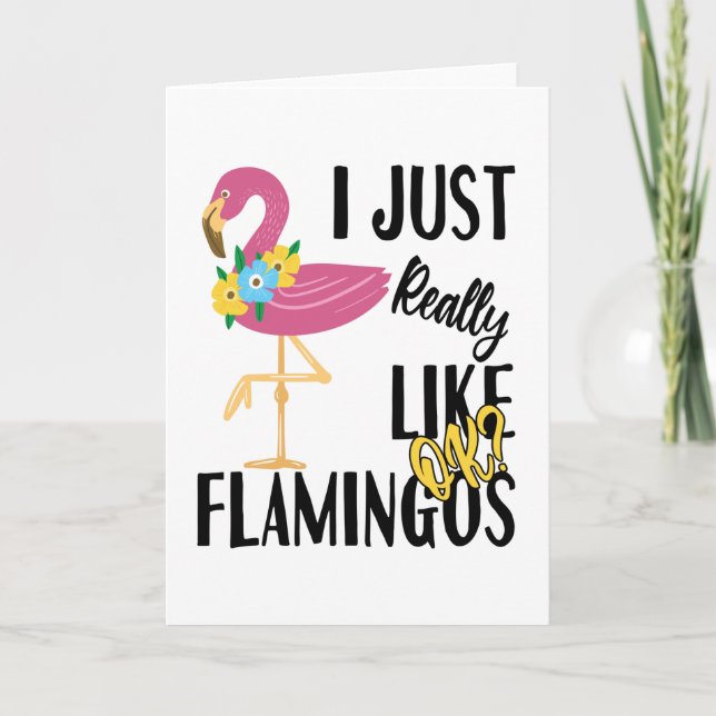 Jag bara Verkligen som Flamingos okej? Kort (Framsida)