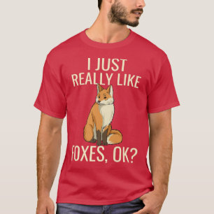Jag bara Verkligen som Foes OKDjurebarna.. T Shirt