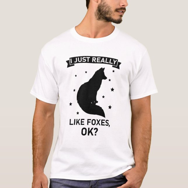 Jag bara Verkligen som Foxes okej? - Funny Fox T Shirt (Framsida)