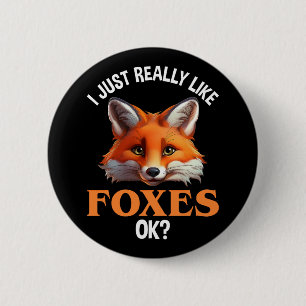 Jag bara Verkligen som Foxes okej? Knapp