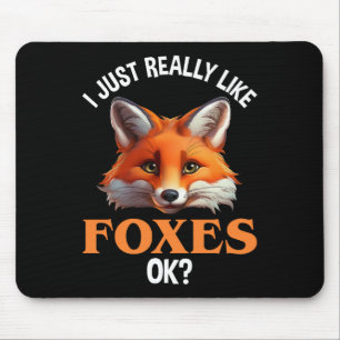 Jag bara Verkligen som Foxes okej? Musmatta