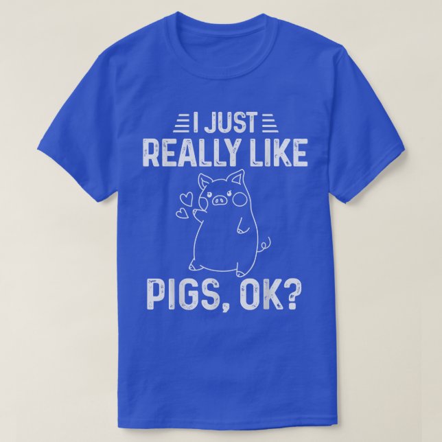 Jag bara Verkligen som Grisar.. OK, Cute Piggie Gr T Shirt (Design framsida)