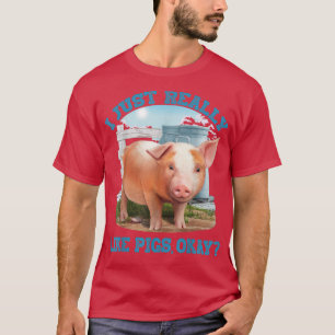 Jag bara Verkligen som Grisar, okej Cute Young Gri T Shirt