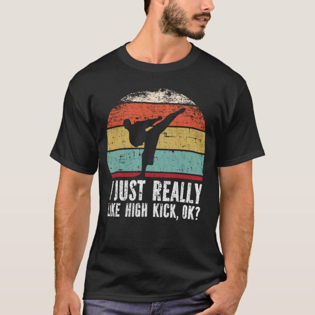 Jag bara Verkligen som högspark. T Shirt (Framsida)