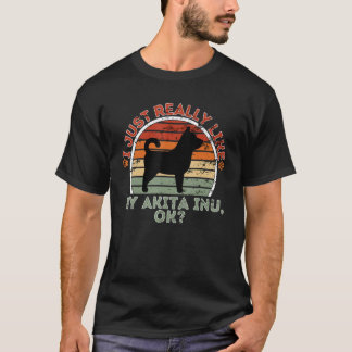 Jag bara Verkligen som min Akita Inu - Retro Vinta T Shirt