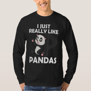Jag bara Verkligen som Pandas Cute Giant Panda 1 T Shirt