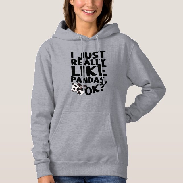 Jag bara Verkligen som Pandas, okej? T Shirt (Framsida)