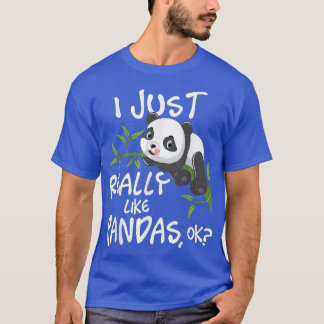 Jag bara Verkligen som PandasCute Kawaii Panda Äls T Shirt