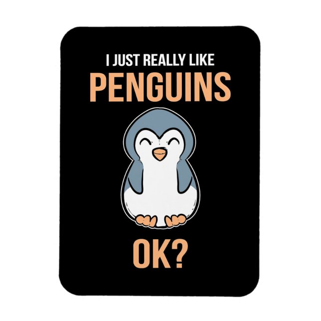 Jag bara Verkligen som Penguin Magnet (Vertikal)