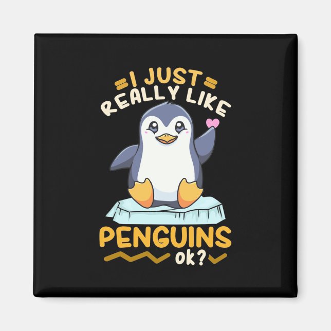 Jag bara Verkligen som Penguins Magnet (Framsidan)
