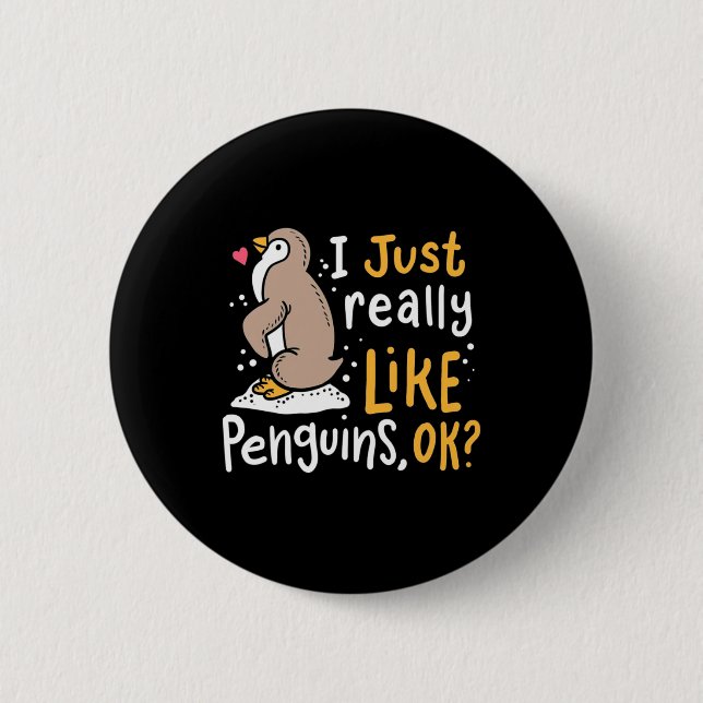 Jag bara Verkligen som Penguins ok Knapp (Framsida)