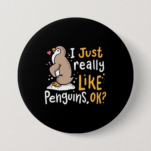 Jag bara Verkligen som Penguins ok Knapp (Framsida)